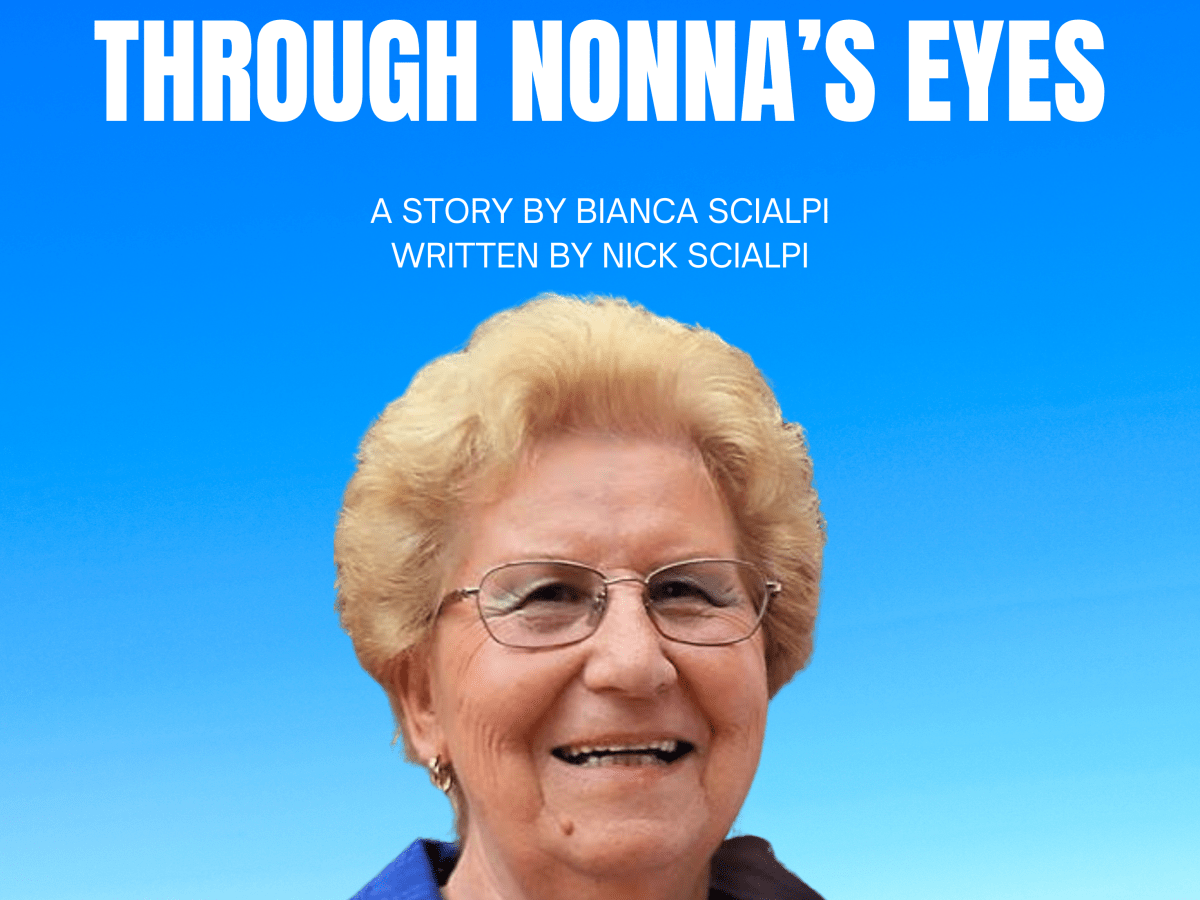THROUGH NONNA’S EYES